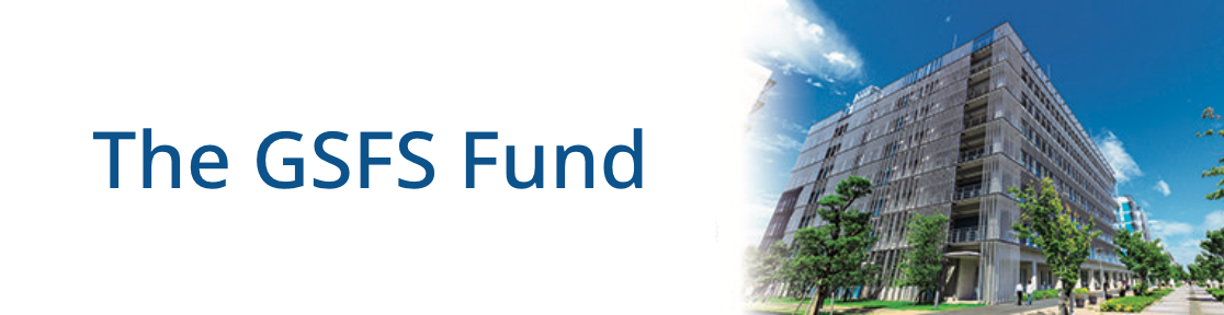 The GSFS Fund ~ Donation to GSFS The UTokyo